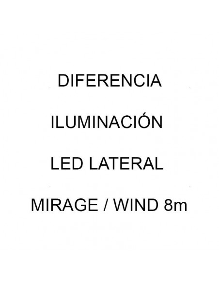 Dif. Iluminación LED lateral Mirage/Wind 8m